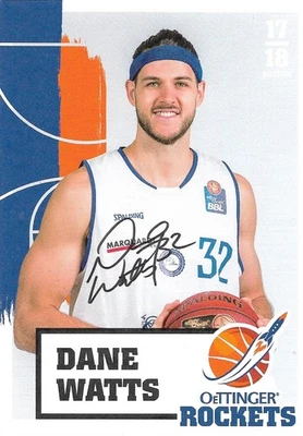 Dane Watts. Oettinger Rockets. 2017/18. Original signierte Autogrammkarte. - Bild 1 von 2