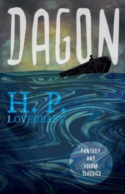 Lovecraft - Dagon Fantasy and Horror Classics With a Dedication by - - X555z