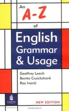 AN A-Z OF ENGLISH GRAMMAR & USAGE By Geoffrey N. Leech & Benita Cruickshank *VG*
