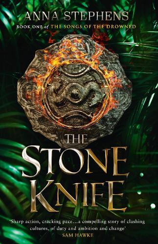 Thumbnail - Anna Stephens The Stone Knife (taschenbuch) Songs Of The Drowned