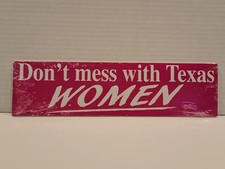 DON'T MESS WITH TEXAS WOMEN - 11.5" X 3" Bumper Sticker Pack Of 12 Stickers