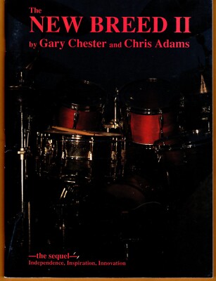 The New Breed II(Percussion/Drum Instruction Softcover Book)Gary Chester
