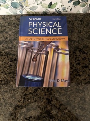 Novare Physical Science 3rd Edition by John D. Mays