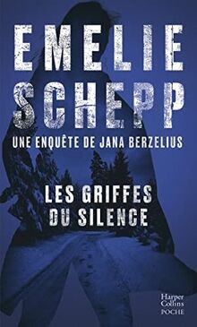 Une enquête de Jana Berzelius. Les griffes du silence  v... | Buch | Zustand gut