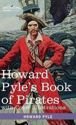 Howard Pyle Howard Pyle's Book of Pirates, with color illust (Gebundene Ausgabe)