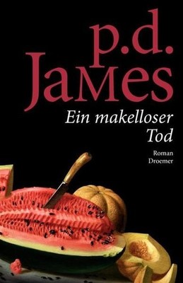 Ein makelloser Tod: Roman Roman James, P. D., Walter Ahlers  und Link El 1378108