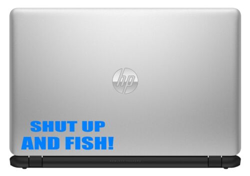 Shut Up And Fish! Custom Vinyl Sticker Decal Car Truck Boat Window Fisherman - Picture 3 of 3