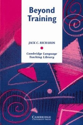 Beyond Training : Perspectives on Language Teacher Education Jack