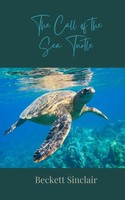 Beckett Sinclair | The Call Of The Sea Turtle | Taschenbuch | Englisch (2025)