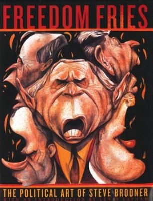 Freedom Fries Paperback Steve Brodner