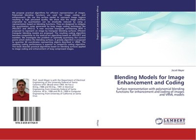 Blending Models for Image Enhancement and Coding Joceli Mayer