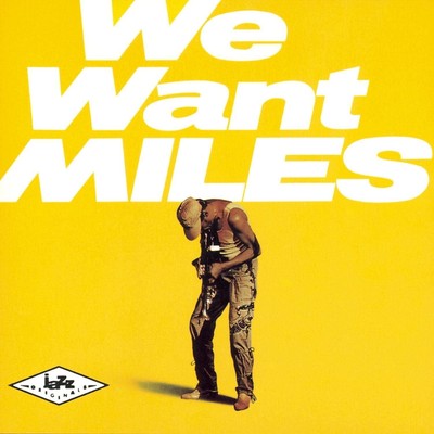 Miles Davis We Want Miles (CD) Album