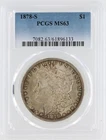 1878-S Morgan Silver Dollar PCGS MS63 S$1 San Francisco Minted No Reserve