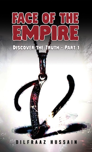 Face of the Empire by Dilfraaz Hussain (Paperback Book)