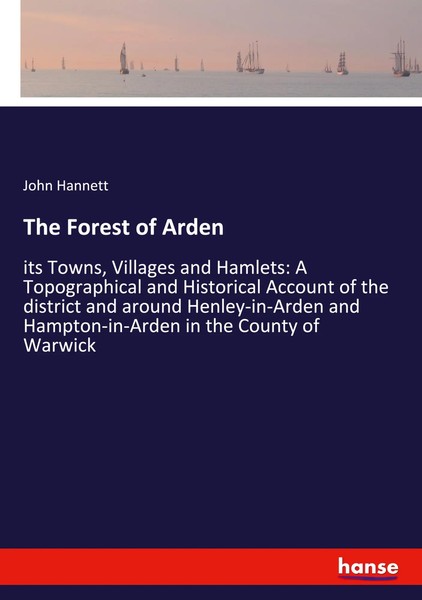 John Hannett | The Forest Of Arden | Taschenbuch | Englisch (2021) | hansebooks-image