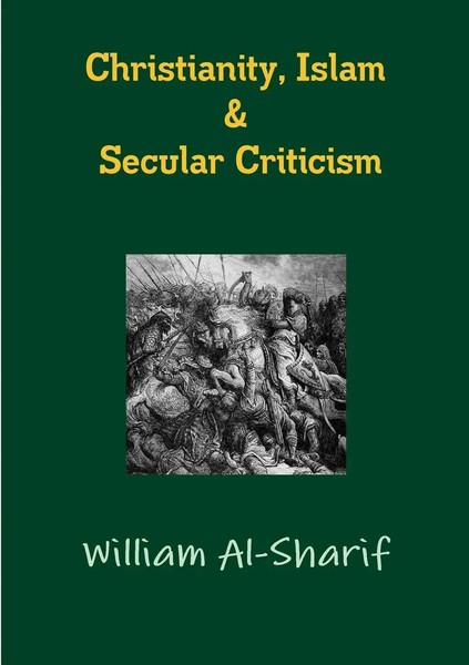 Christianity, Islam And Secular Criticism William Al-Sharif Taschenbuch Englisch-image