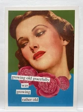 Growing Old Gracefully was Growing Rather Old Funny Birthday Greeting Card