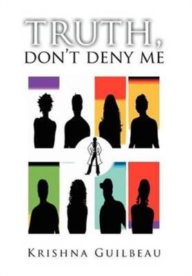 Guilbeau - Truth Don't Deny Me - New hardback or cased book - 47 - X555z