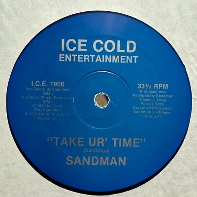 SANDMAN - TAKE UR TIME (12'')  1990!!!  RARE!!!  TRACEY J. ROSS + PATRICK SIMS!!!