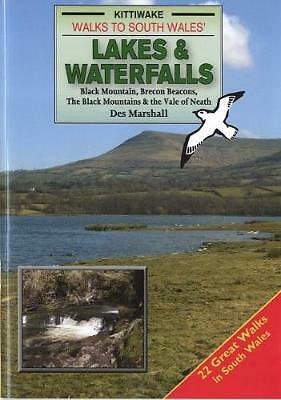 Walks to South Wales' Lakes and Waterfalls by Des Marshall (Paperback, 2011)
