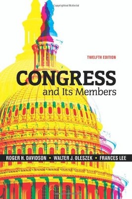 Congress and Its Members by Davidson, Roger H.