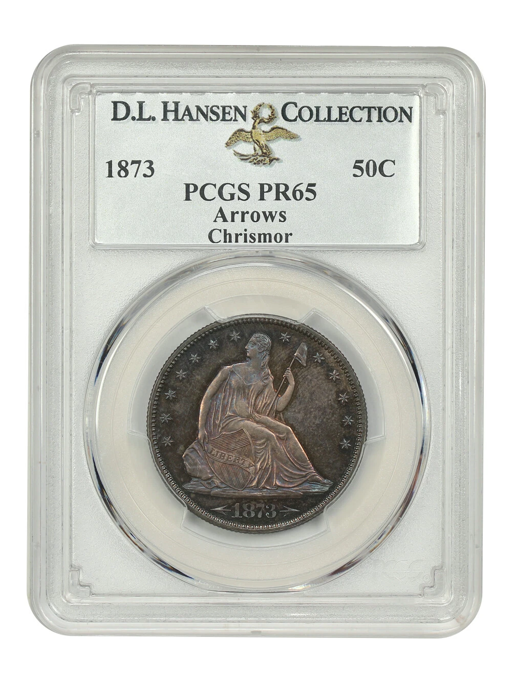 1873 50C PCGS PR65 (Arrows) ex: D.L. Hansen/Chrismo r
