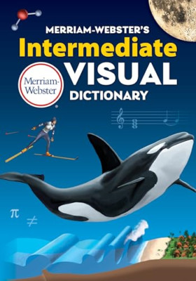 Merriam-Webster's Intermediate Visual Dictionary - Hardback NEW Merriam-Webster