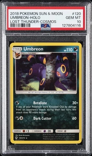 2018 POKEMON SUN & MOON LOST THUNDER COSMOS #120 UMBREON-HOLO PSA 10