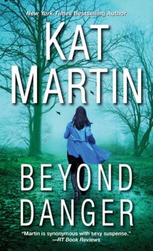 Beyond Danger by Kat Martin: Used