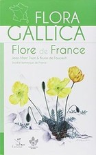 Flora Gallica flore de France (0000) von Tiso...