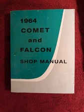 1964 Ford Falcon And Comet Shop Manual