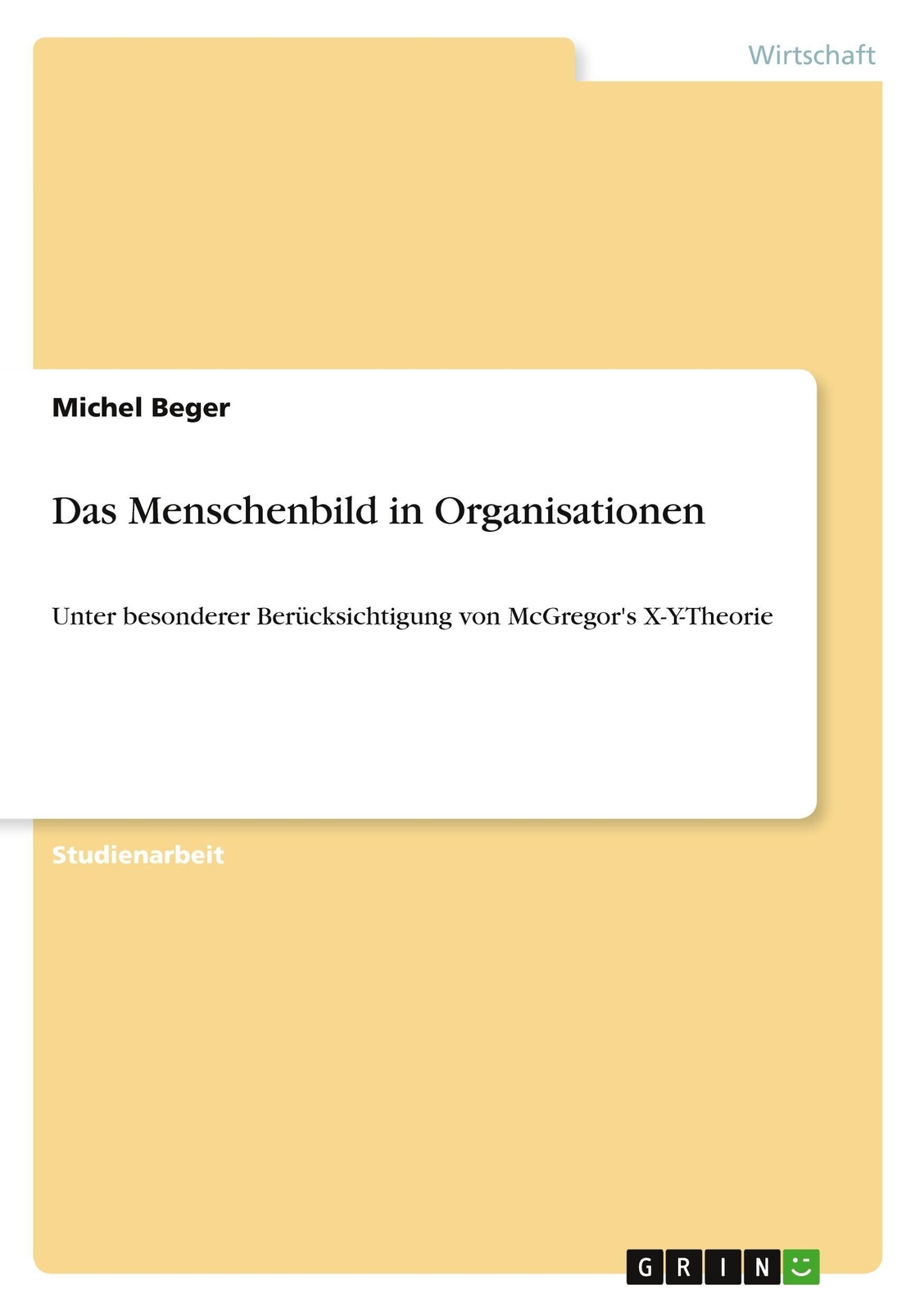 Thumbnail - Das Menschenbild In Organisationen Michel Beger Taschenbuch Booklet 20
