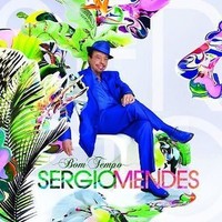 Sergio Mendes - BOM Tempo * CD