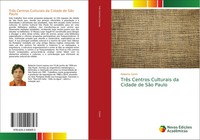 Roberto Cenni | TrêS Centros Culturais Da Cidade De SãO Paulo | Taschenbuch