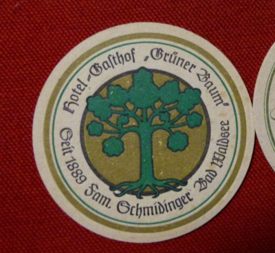 Bierdeckel -  Hotel-Gasthof ''Grüner Baum'' Bad Waldsee Seit 1889 Fam. Schmidinger