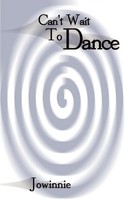 Jowinnie | Can't Wait To Dance | Taschenbuch | Englisch (2000)