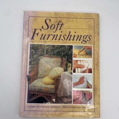 Soft Furnishings - A Guide To Curtains, Cushions  Marshall Cavendish HB/DJ