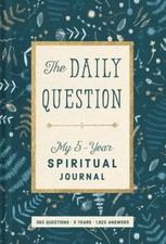 The Daily Question: My Five-Year Spiritual Journal - Diary - ACCEPTABLE