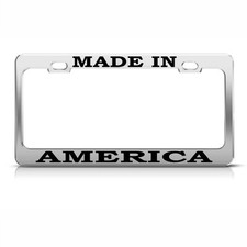Metal License Plate Frame Made in America Chome Metal Car Accessories Chrome