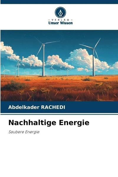Abdelkader Rachedi | Nachhaltige Energie | Taschenbuch | Deutsch (2025) | 164 S.-image