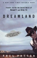 Dreamland: Travels Inside the Secret World of Roswell and Area 51 - GOOD