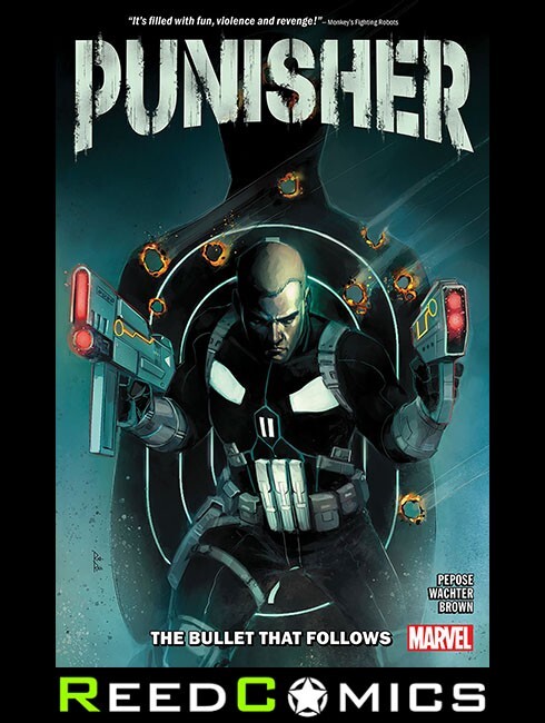 PUNISHER THE BULLET THAT FOLLOWS GRAPHIC NOVEL New Paperback Collect (2023) #1-4