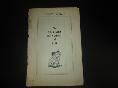 Fyr-Fighter 1948 Pamphlet-Chemistry & Control Of Fire