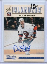  2012-13 Classics Signatures Autographs #155 Duane Sutter