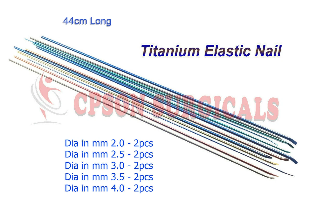 TENS Nail (Titanium Elastic Nail) feature, uses & sizes • Vast Ortho