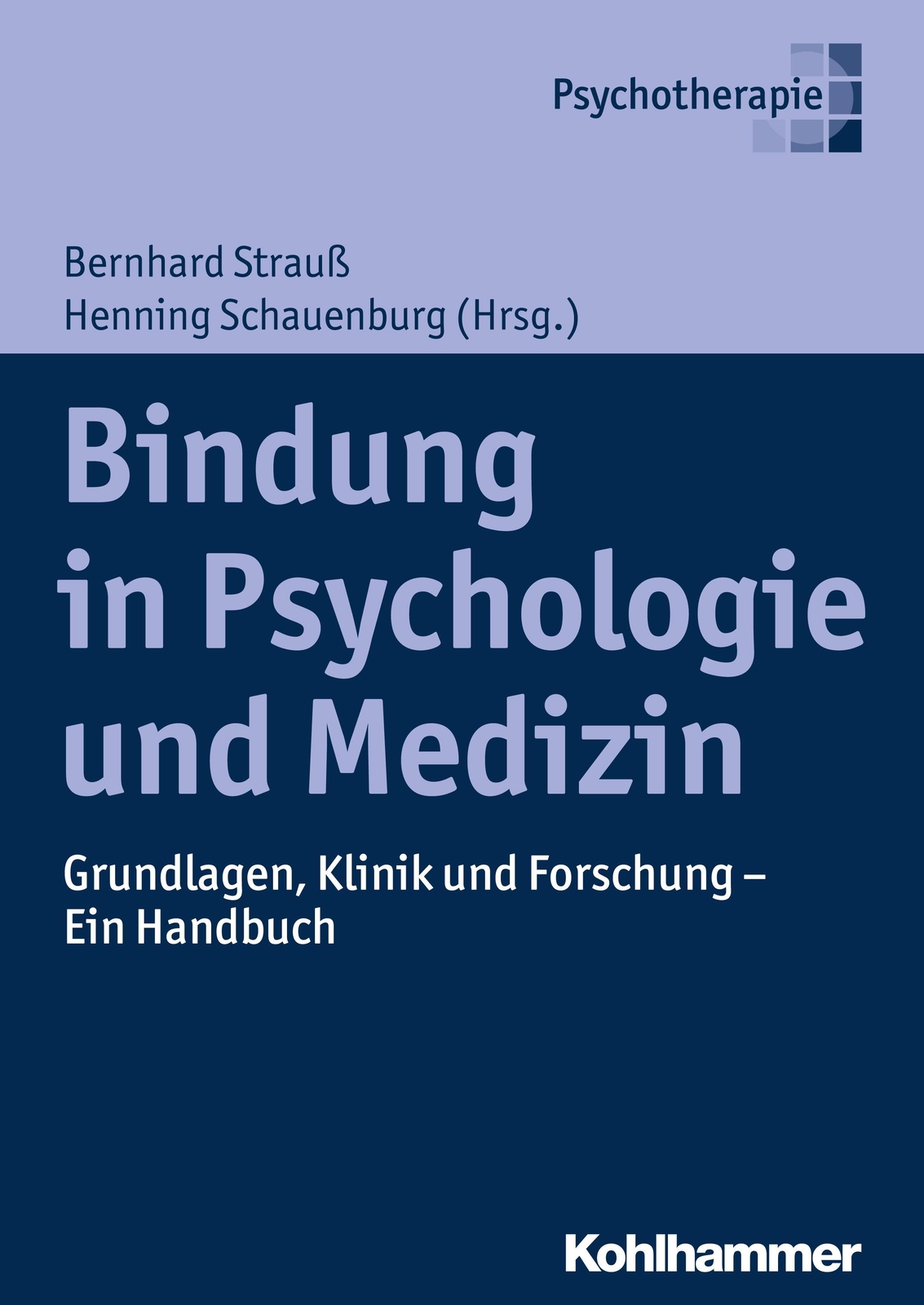 Thumbnail - Bindung In Psychologie Und Medizin Bernhard Strauß
