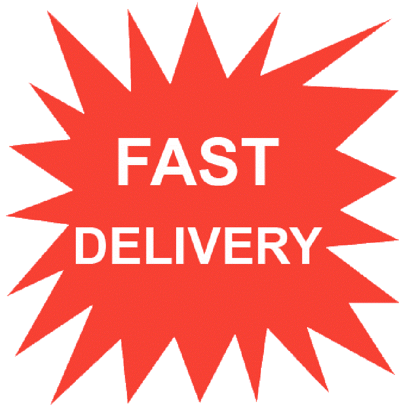 Fast delivery