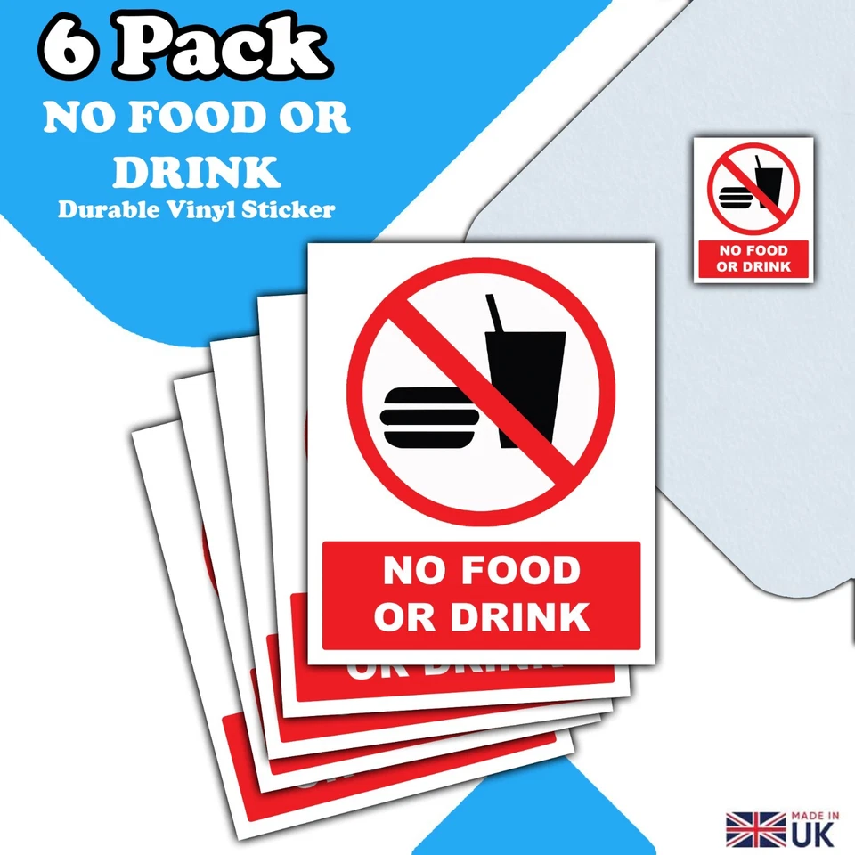 LUMEAN LTD 6 PACK - No Food or Drink Waterproof Self-adhesive Vinyl Sticker - 110mm x 90mm