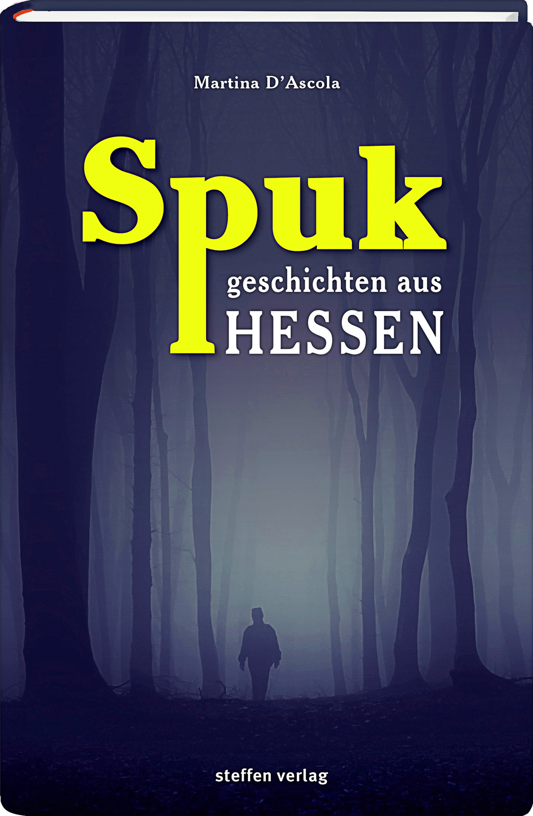 Thumbnail - Martina D'ascola / Spukgeschichten Aus Hessen