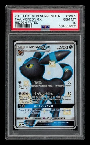 2019 P.M. Sun & Moon Hidden Fates: #SV69 Fa/Umbreon Gx PSA 10 GEM MINT